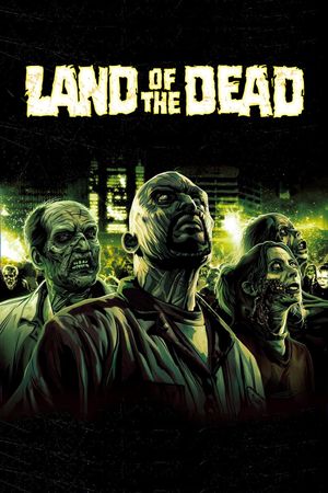 Land of the Dead's poster