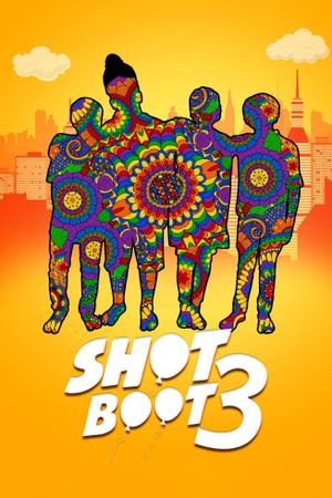 Shot Boot Three's poster