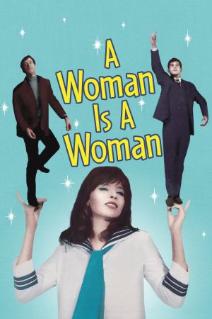 A Woman Is a Woman's poster