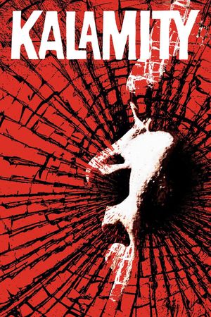 Kalamity's poster