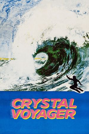 Crystal Voyager's poster