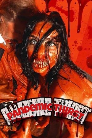Pandemic Thirst's poster