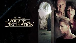 The City of Your Final Destination's poster