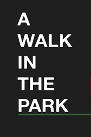 A Walk in the Park's poster