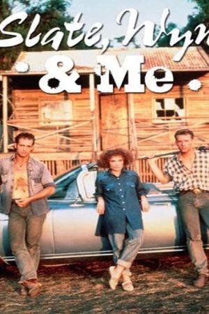 Slate, Wyn & Me's poster