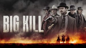 Big Kill's poster