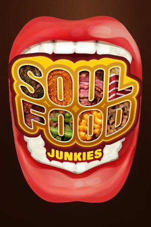 Soul Food Junkies's poster image