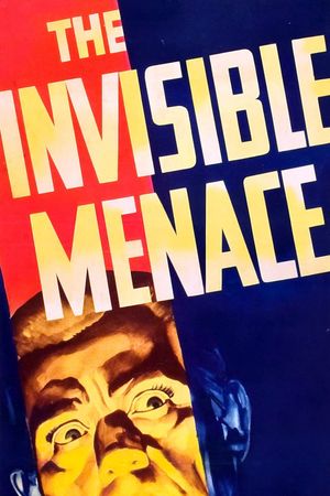 The Invisible Menace's poster