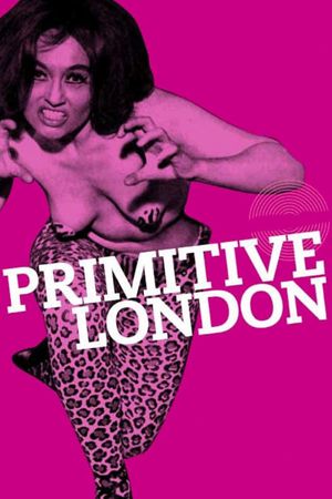 Primitive London's poster