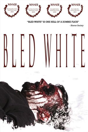 Bled White's poster