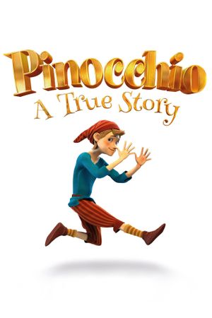 Pinocchio: A True Story's poster image