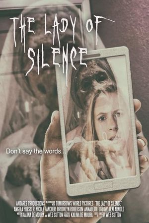 The Lady of Silence's poster