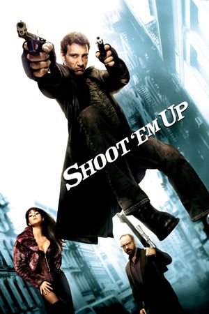 Shoot 'Em Up's poster