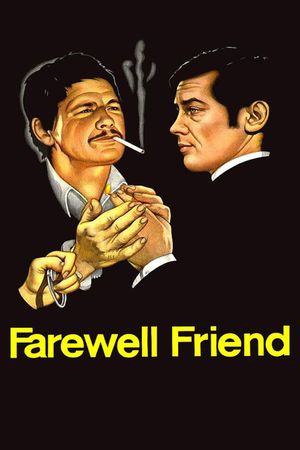 Farewell, Friend's poster image