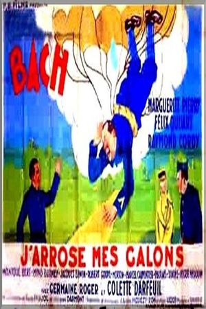 J'arrose mes galons's poster