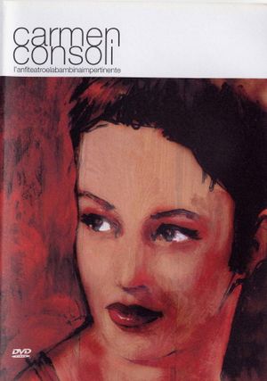Carmen Consoli - L'anfiteatro e la bambina impertinente's poster