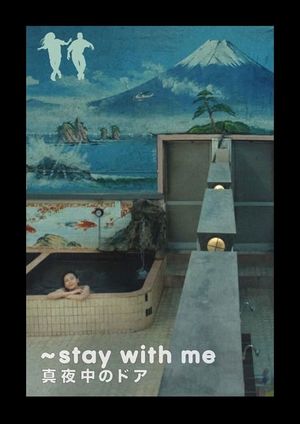 Stay with Me's poster