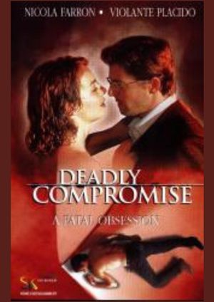 A Deadly Compromise's poster