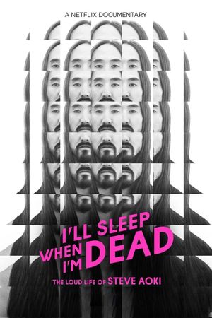 I'll Sleep When I'm Dead's poster