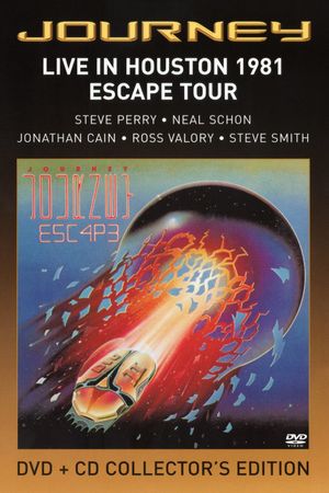 Journey: Live in Houston 1981 - The Escape Tour's poster