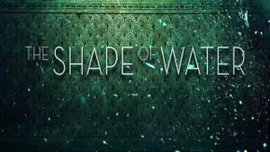 The Shape of Water's poster
