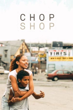 Chop Shop's poster