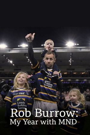 Rob Burrow: My Year with MND's poster