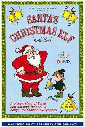 Santa's Christmas Elf (Named Calvin)'s poster
