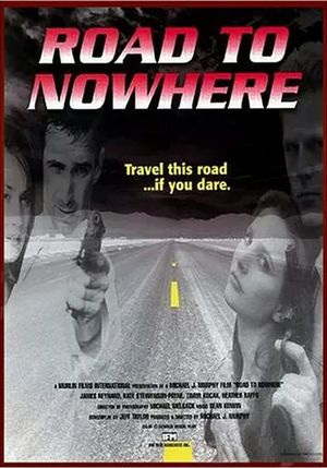 Road to Nowhere's poster