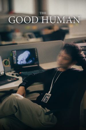 The Good Human's poster