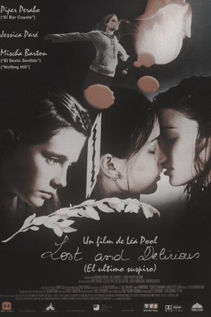 Lost and Delirious's poster