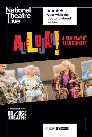 National Theatre Live: Allelujah!'s poster