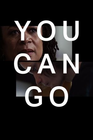 You Can Go's poster