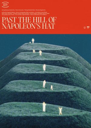 Past the Hill of Napoleon's Hat's poster