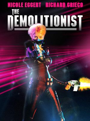 The Demolitionist's poster