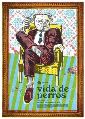 Vida de perros's poster