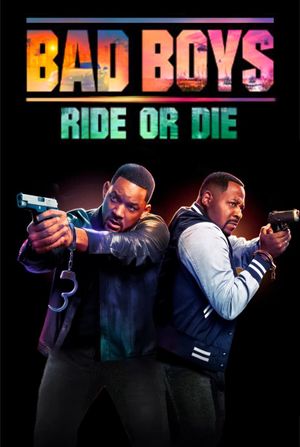 Bad Boys: Ride or Die's poster
