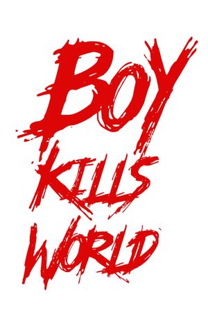 Boy Kills World's poster