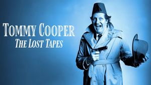 Tommy Cooper: The Lost Tapes's poster
