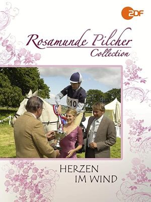 Rosamunde Pilcher: Herzen im Wind's poster