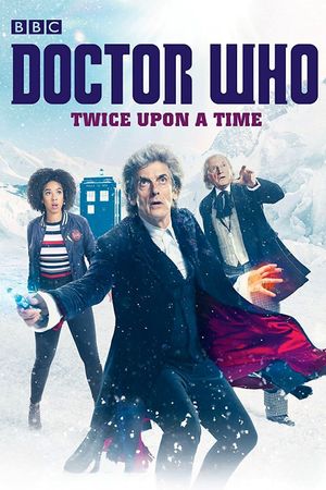 Doctor Who: Twice Upon a Time's poster