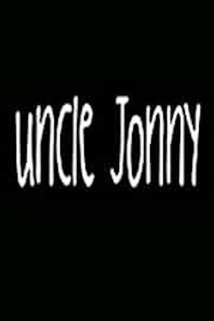 Uncle Jonny's poster image