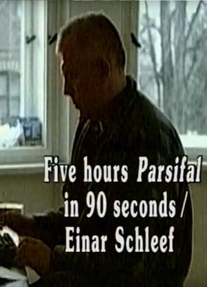 Five Hours Parsifal in 90 Seconds's poster