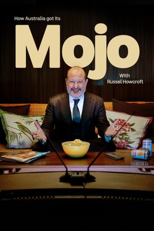 How Australia got its Mojo's poster