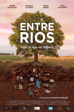 Entre ríos: todo lo que no dijimos's poster