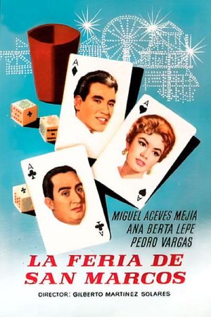 La feria de San Marcos's poster