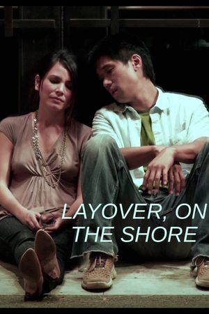 Layover, on the Shore's poster