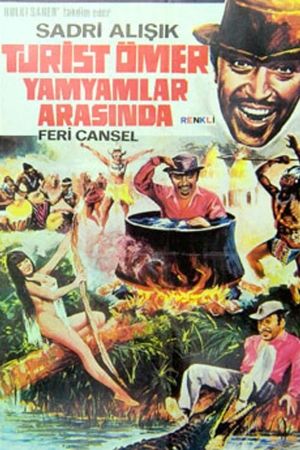 Turist Ömer: Yamyamlar Arasinda's poster