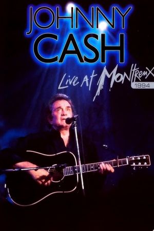 Johnny Cash: Live at Montreux 1994's poster