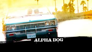 Alpha Dog's poster